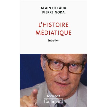 L'histoire médiatique