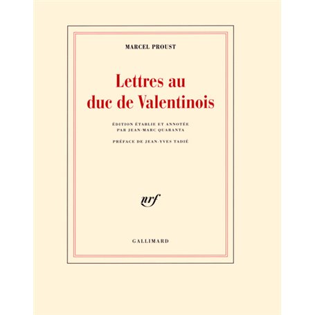 Lettres au duc de Valentinois