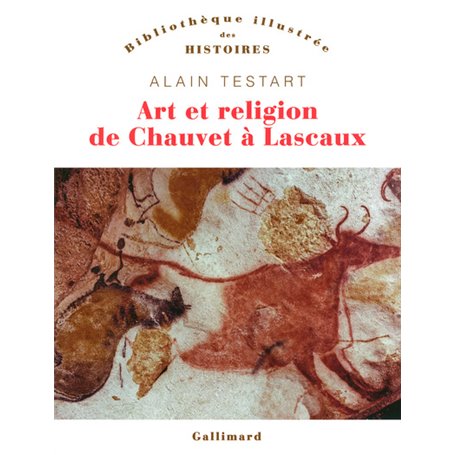 Art et religion de Chauvet à Lascaux