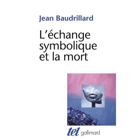 L'échange symbolique et la mort