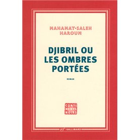 Djibril ou Les ombres portées