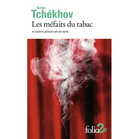 Les méfaits du tabac et autres pièces en un acte