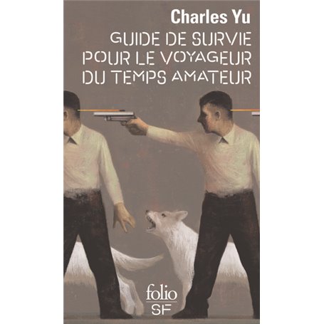 Guide de survie pour le voyageur du temps amateur