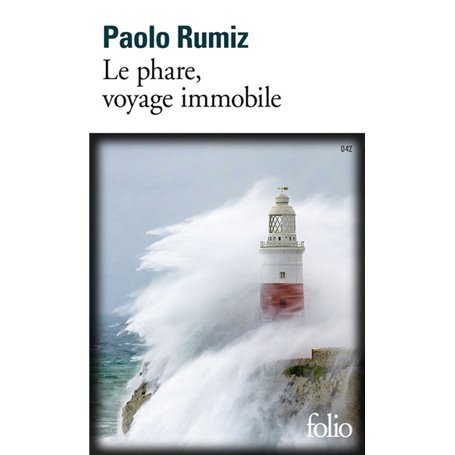 Le phare, voyage immobile