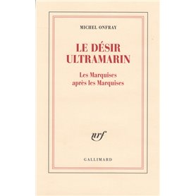 Le désir ultramarin