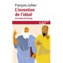 L'invention de l'idéal et le destin de l'Europe