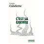 C'est la guerre
