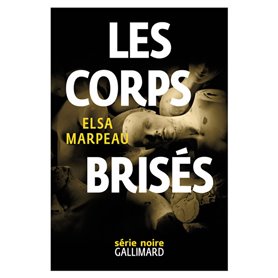 Les corps brisés