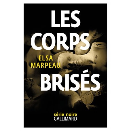 Les corps brisés