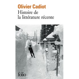 Histoire de la littérature récente