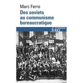 Des soviets au communisme bureaucratique