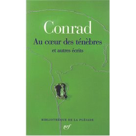 Au coeur des ténèbres et autres écrits