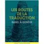 Les Routes de la traduction