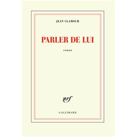 Parler de lui