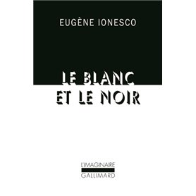 Le blanc et le noir