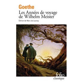 Les Années de voyage de Wilhelm Meister