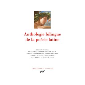 Anthologie bilingue de la poésie latine