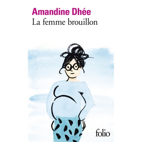 La femme brouillon