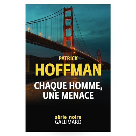 Chaque homme, une menace