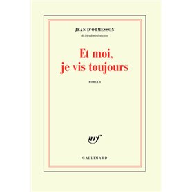 Et moi, je vis toujours