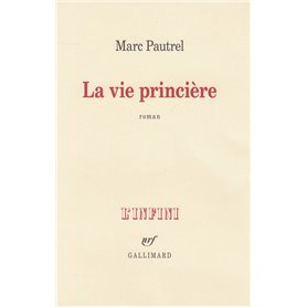 La vie princière