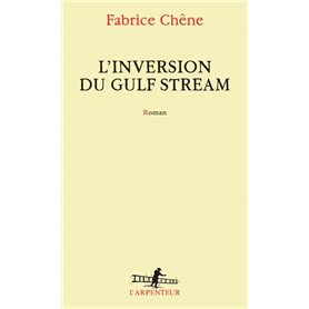 L'inversion du Gulf Stream