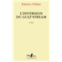 L'inversion du Gulf Stream