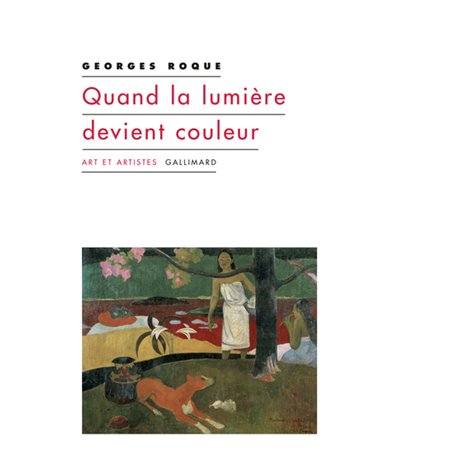 Quand la lumière devient couleur