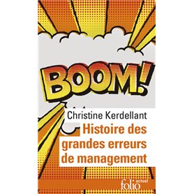 Histoire des grandes erreurs de management