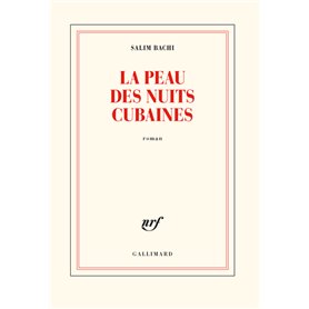 La peau des nuits cubaines