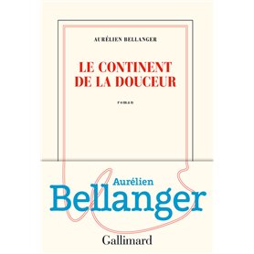 Le continent de la douceur