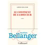 Le continent de la douceur