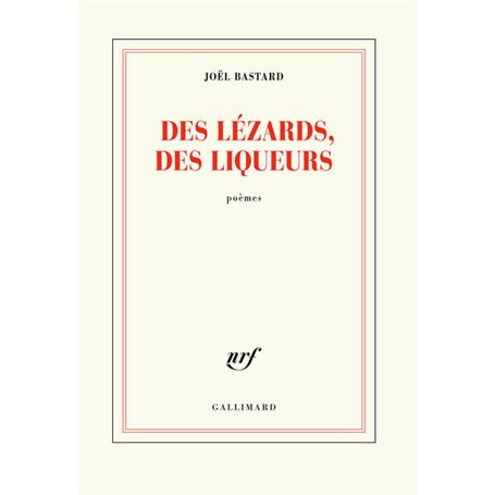 Des lézards, des liqueurs