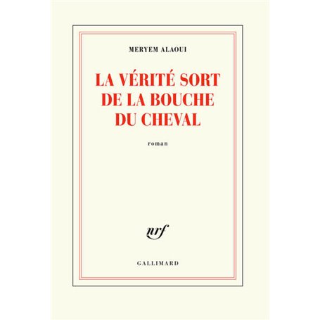 La vérité sort de la bouche du cheval