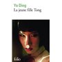 La jeune fille Tong