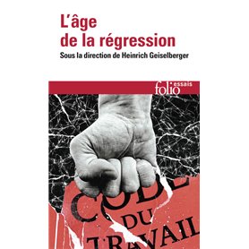 L'âge de la régression