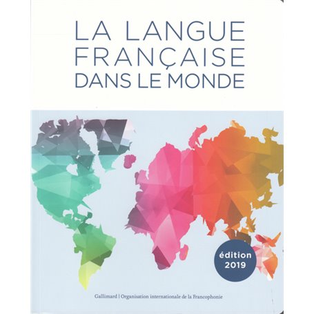 La langue française dans le monde