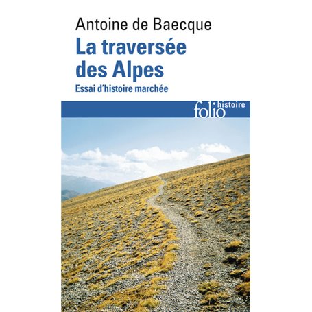 La traversée des Alpes