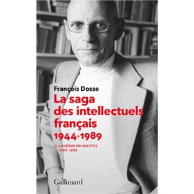 La saga des intellectuels français, II