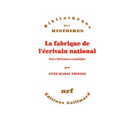 La fabrique de l'écrivain national