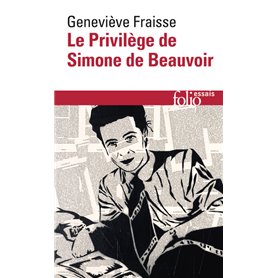 Le Privilège de Simone de Beauvoir