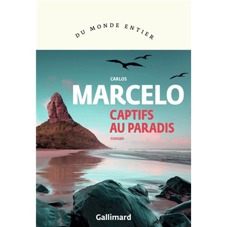 Captifs au paradis