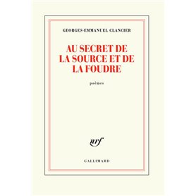 Au secret de la source et de la foudre