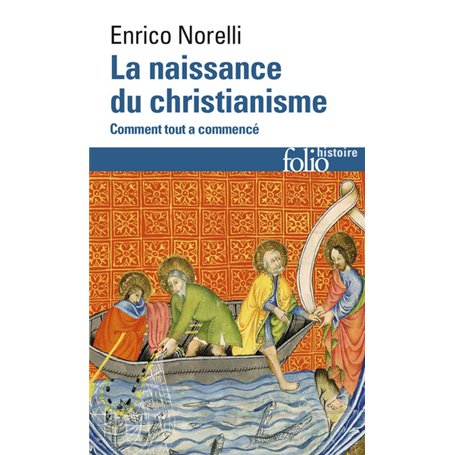 La naissance du christianisme