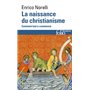 La naissance du christianisme