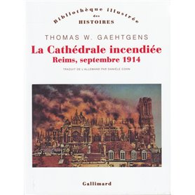 La Cathédrale incendiée