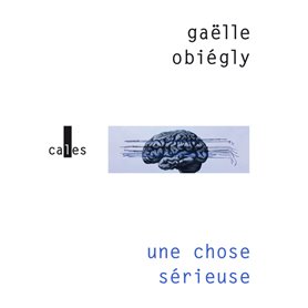 Une chose sérieuse