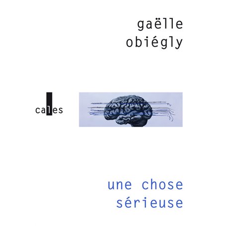 Une chose sérieuse