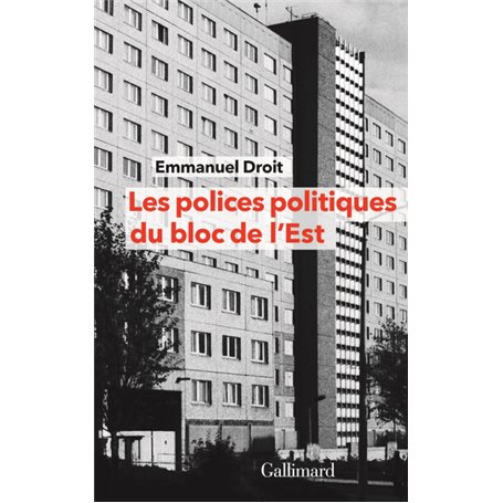 Les polices politiques du bloc de l'Est