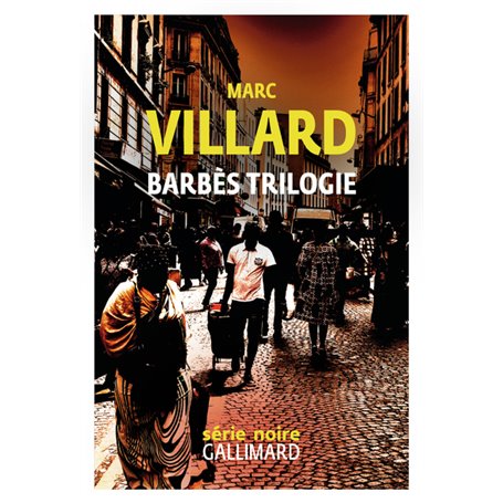 Barbès trilogie